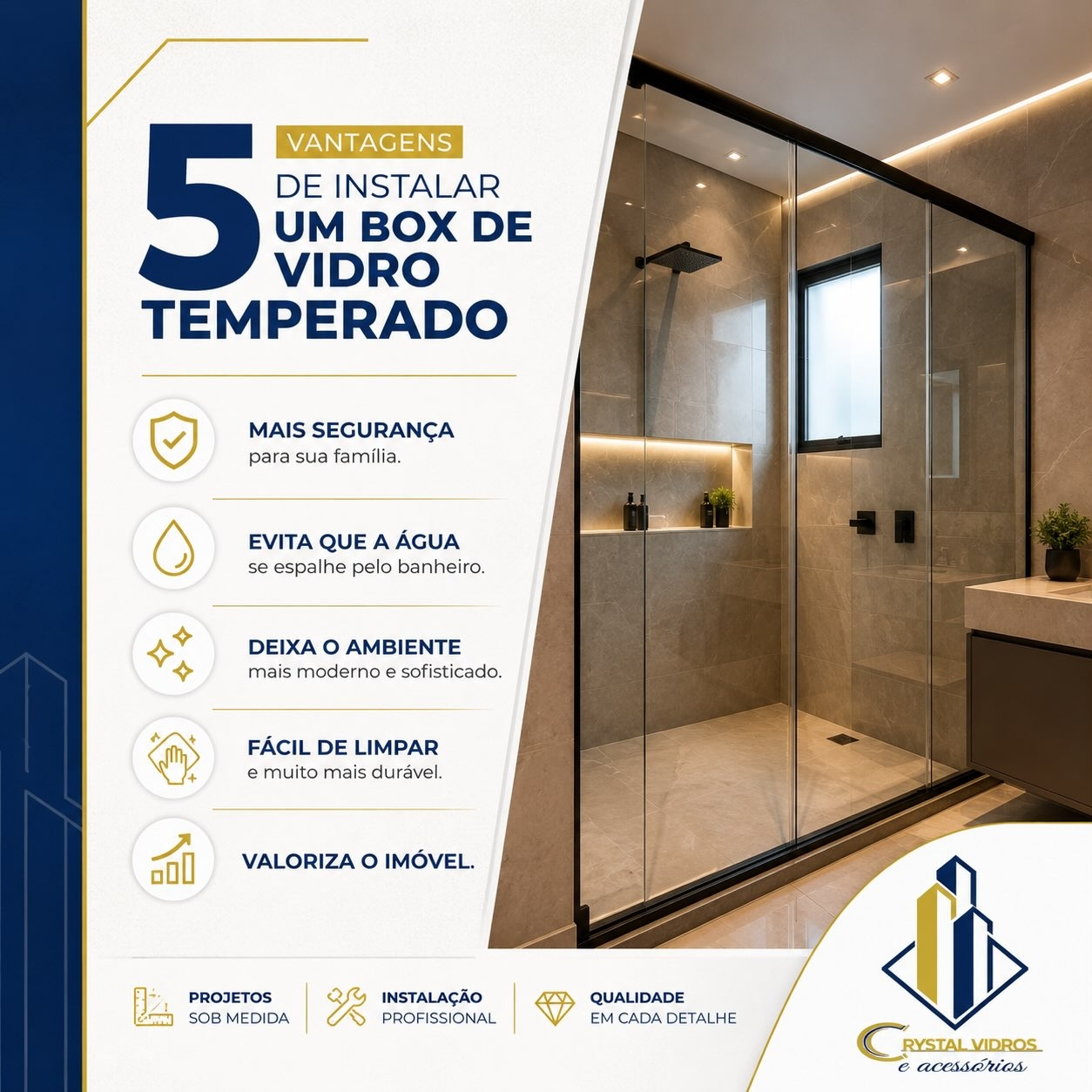 Instalação realizada pela Crystal Vidros